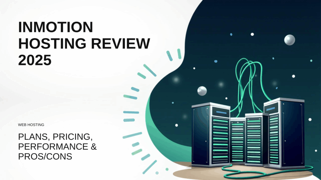 InMotion Hosting Review 2025